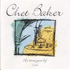 CHET BAKER As Time Goes By album cover