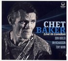 CHET BAKER Chet Baker Live In London album cover