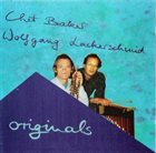 CHET BAKER Chet Baker / Wolfgang Lackerschmid ‎: Originals (aka  Welcome Back) album cover