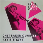CHET BAKER Cool Baker, Vol.1 album cover
