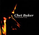 CHET BAKER I Remember You (aka Nightbird) album cover