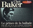 CHET BAKER Le Prince De La Ballade album cover