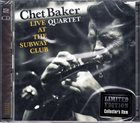 CHET BAKER Live At The Subway Club album cover