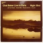 CHET BAKER Live In Paris - Night Bird album cover