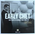 CHET BAKER Lost Tapes Early Chet Baker In Germany 1955-1959 album cover