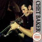 CHET BAKER Love For Sale: Live at Ronnie Scott's album cover