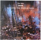 CHET BAKER Peace album cover