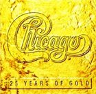 CHICAGO Chicago: 25 Years of Gold album cover