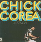 CHICK COREA Jazzman (aka Chick Corea aka Waltz For Bill Evans) album cover