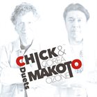 CHICK COREA Chick Corea / Makoto Ozone : Chick & Makoto -Duets album cover