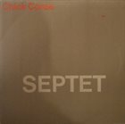 CHICK COREA Septet album cover