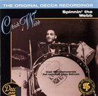 CHICK WEBB Spinnin' the Webb: The Original Decca Recordings album cover