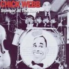 CHICK WEBB Stompin' at the Savoy album cover