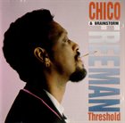 CHICO FREEMAN Chico Freeman & Brainstorm : Threshold album cover
