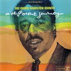 CHICO HAMILTON A Different Journey album cover