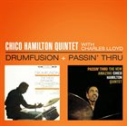 CHICO HAMILTON Drumfusion + Passin' Thru album cover