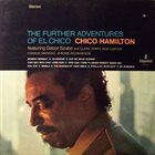 CHICO HAMILTON The Further Adventures Of El Chico album cover