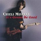 CHIELI MINUCCI It's Gonna Be Good album cover