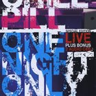 CHILLPILL Live Band I Onenightonly Live album cover