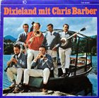 CHRIS BARBER Dixieland Mit Chris Barber album cover