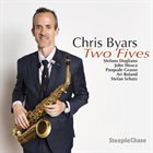 CHRIS BYARS Two Fives album cover