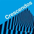 CHRIS GARRICK Crescendos album cover