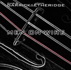 CHRIS GARRICK Men On Wire album cover