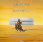 CHRIS HINZE Music For Relaxation - Musik Zur Ruhe Und Besinnung album cover