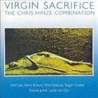CHRIS HINZE Virgin Sacrifice album cover