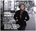 CHRIS MCNULTY Song That Sings You Here album cover