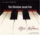 CHRISTIAN JACOB The Christian Jacob Trio ‎: Styne & Mine album cover