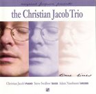 CHRISTIAN JACOB The Christian Jacob Trio ‎: Time Lines album cover