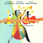 CHRISTIAN MCBRIDE Christian McBride, Nicholas Payton, Mark Whitfield ‎: Fingerpainting (The Music Of Herbie Hancock) album cover