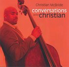 CHRISTIAN MCBRIDE Conversations With Christian album cover