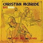 CHRISTIAN MCBRIDE For Jimmy, Wes and Oliver album cover