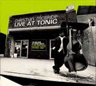 CHRISTIAN MCBRIDE Live at Tonic album cover