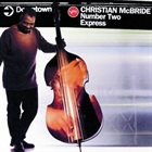 CHRISTIAN MCBRIDE Number Two Express album cover