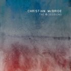 CHRISTIAN MCBRIDE The Q Sessions album cover