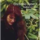 CHRISTINE TOBIN Christine Tobin's Romance And Revolution album cover