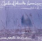 CHRISTINE WODRASCKA Aux Portes du Matin: Live at Instants Chavirés album cover