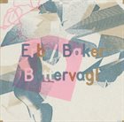 CHRISTOPH ERB Erb / Baker : Bottervagl album cover