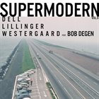 CHRISTOPHER DELL Supermodern Vol. II album cover