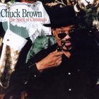 CHUCK BROWN The Spirit of Christmas album cover