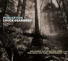 CHUCK DEARDORF Perception album cover