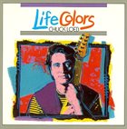 CHUCK LOEB Life Colors album cover