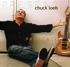 CHUCK LOEB Presence album cover