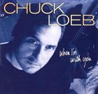CHUCK LOEB When I'm With You album cover