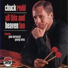 CHUCK REDD All This and Heaven Too album cover