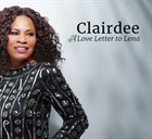 CLAIRDEE A Love Letter to Lena album cover