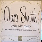 CLARA SMITH Volume Two 1923-1924 Recordings In Chronological Order album cover
